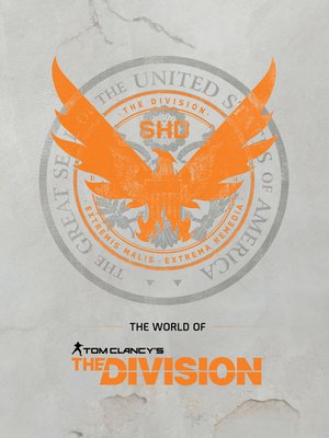 cover image of The World of Tom Clancy's the Division